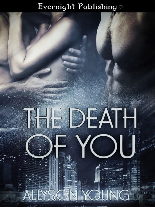 Title details for The Death of You by Allyson Young - Available